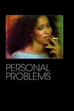 Watch Personal Problems M4ufree