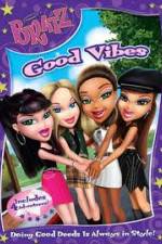 Watch Bratz: Good Vibes M4ufree