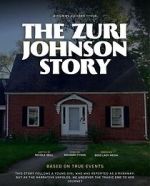 Watch The Zuri Johnson Story M4ufree