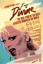 Watch I Am Divine M4ufree