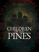 Watch Children of the Pines M4ufree
