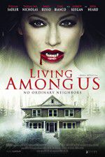 Watch Living Among Us M4ufree