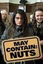Watch May Contain Nuts M4ufree