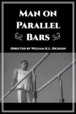 Watch Man on Parallel Bars M4ufree