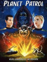 Watch Planet Patrol M4ufree