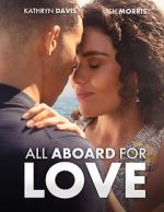 Watch All Aboard for Love M4ufree