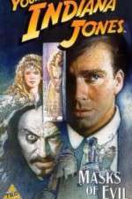 Watch The Adventures of Young Indiana Jones: Masks of Evil M4ufree