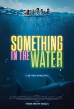 Watch Something in the Water M4ufree