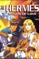 Watch Hermes Winds of Love M4ufree