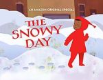 Watch The Snowy Day (TV Short 2016) M4ufree