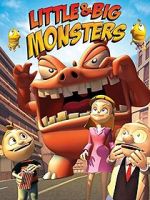 Watch Little & Big Monsters M4ufree