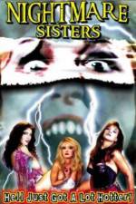 Watch Nightmare Sisters M4ufree
