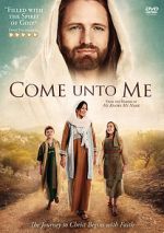 Watch Come Unto Me M4ufree