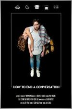 Watch How to End A Conversation (Short 2021) M4ufree