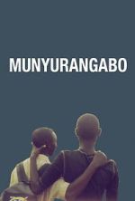 Watch Munyurangabo M4ufree