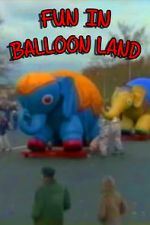 Watch Fun in Balloon Land M4ufree