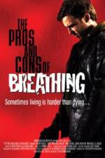 Watch The Pros and Cons of Breathing M4ufree