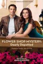 Watch Flower Shop Mystery: Dearly Depotted M4ufree