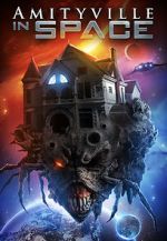 Watch Amityville in Space M4ufree
