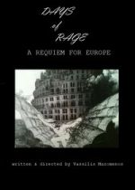 Watch Days of Rage: A Requiem for Europe M4ufree