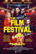 Watch The Worst Film Festival Ever M4ufree