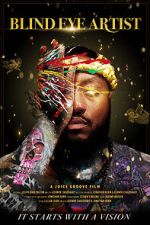 Watch Blind Eye Artist M4ufree