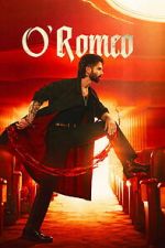 Watch O\' Romeo M4ufree
