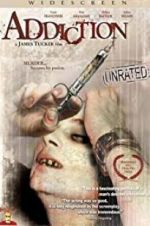 Watch Addiction M4ufree