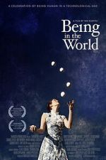 Watch Being in the World M4ufree
