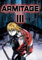 Watch Armitage III: Polymatrix M4ufree