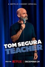 Watch Tom Segura: Teacher (TV Special 2025) M4ufree