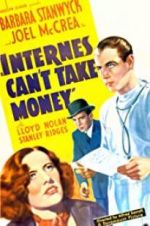 Watch Internes Can\'t Take Money M4ufree