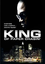 Watch King of Paper Chasin\' M4ufree