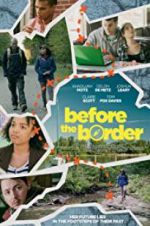 Watch Before the Border M4ufree