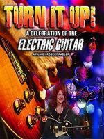 Watch Turn It Up! M4ufree