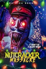 Watch Nutcracker Massacre M4ufree