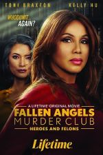 Watch Fallen Angels Murder Club: Heroes and Felons M4ufree
