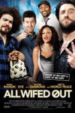 Watch All Wifed Out M4ufree