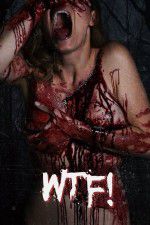 Watch Wtf M4ufree