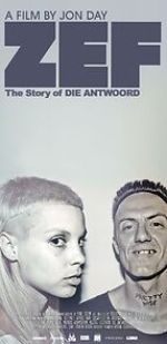 Watch ZEF: The Story of Die Antwoord M4ufree