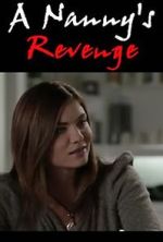 Watch A Nanny's Revenge M4ufree