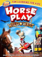Watch Horseplay: Wild West M4ufree