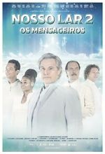 Watch Nosso Lar 2 M4ufree