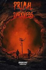 Watch Primal Darkness M4ufree