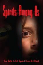 Watch Spirits Among Us M4ufree