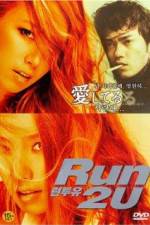 Watch Run 2 U M4ufree