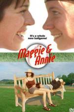 Watch Maggie and Annie M4ufree