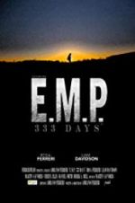 Watch E.M.P. 333 Days M4ufree