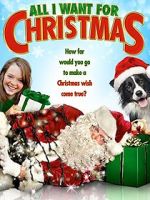 Watch All I Want for Christmas M4ufree