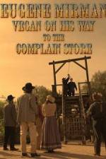 Watch Eugene Mirman: Vegan on His Way to the Complain Store M4ufree